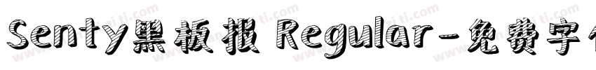 Senty黑板报 Regular字体转换